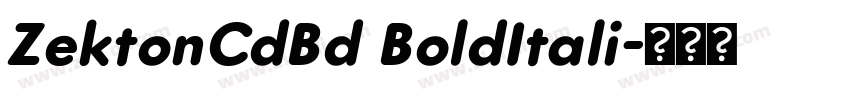 ZektonCdBd BoldItali字体转换